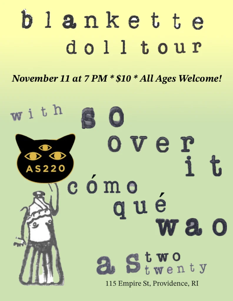 Flyer for the Blankette Doll Tour on November 11 at AS220, featuring various text elements and a graphic of a doll.