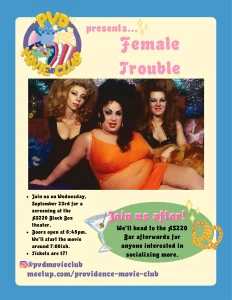 PVD Movie Club presents: Female Trouble