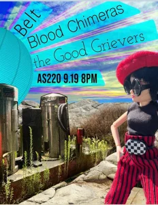 Belt + Blood Chimeras + The Good Grievers