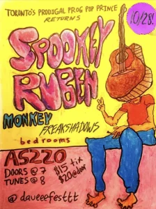 Spookey Ruben + Monkey + Freakshadows + Bedrooms