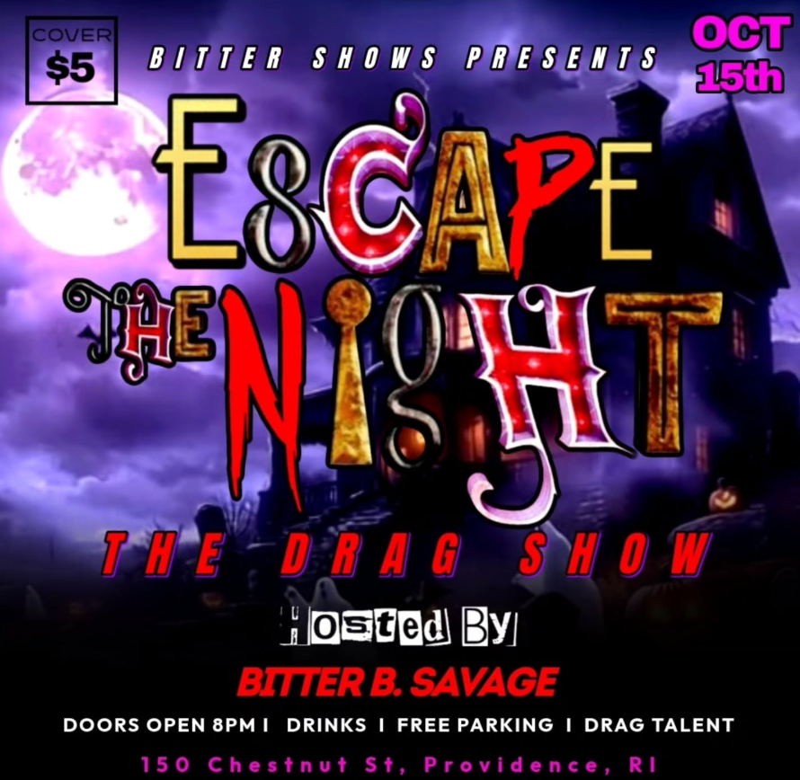 Promotional poster for "Escape the Night," a drag show hosted by Bitter B. Savage on October 15th.