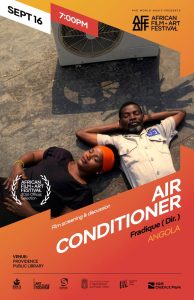 African Film and Arts Fest: Screening of AIR CONDITIONER, with musical performance by guitarist Albino Mbie