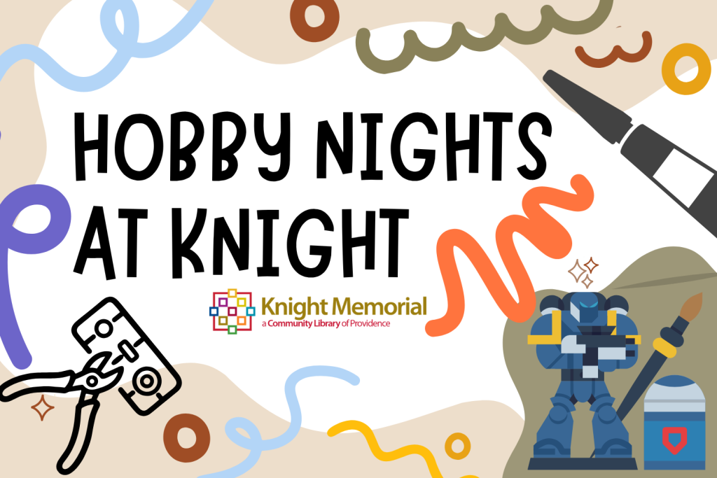 Text promotes "Hobby Nights at Knight," featuring crafting tools and a painted miniature figure.