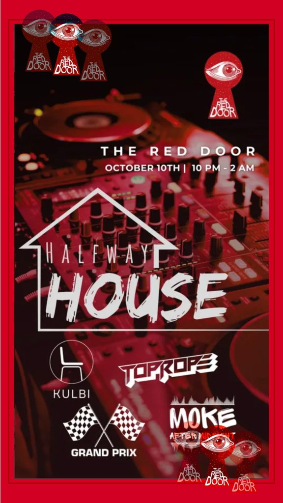 Event poster for "Halfway House" at The Red Door, featuring DJ equipment and event details.