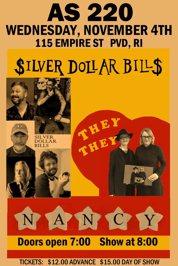 Event poster for AS220 featuring performers Silver Dollar Bills and Nancy. Details include date, time, and ticket prices.