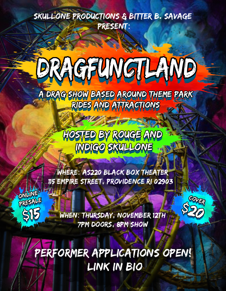 Promotional flyer for "Dragfunctland," a drag show themed around amusement park rides, hosted by Rouge and Indigo Skullone.