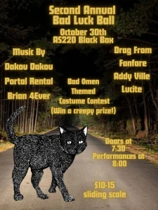 Second Annual BAD LUCK BALL!