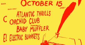 Baby Muffler, Atlantic Thrills, Orchid Club (Minneapolis), Electric Blankets