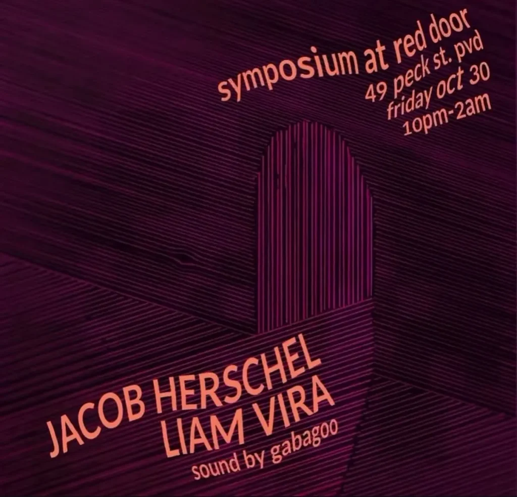 Event poster for "Symposium at Red Door" featuring Jacob Herschel and Liam Vira, with sound by Gabagoo.