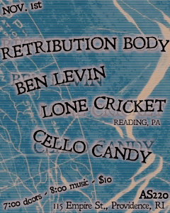 Retribution Body, Ben Levin, Lone Cricket & Cello Candy