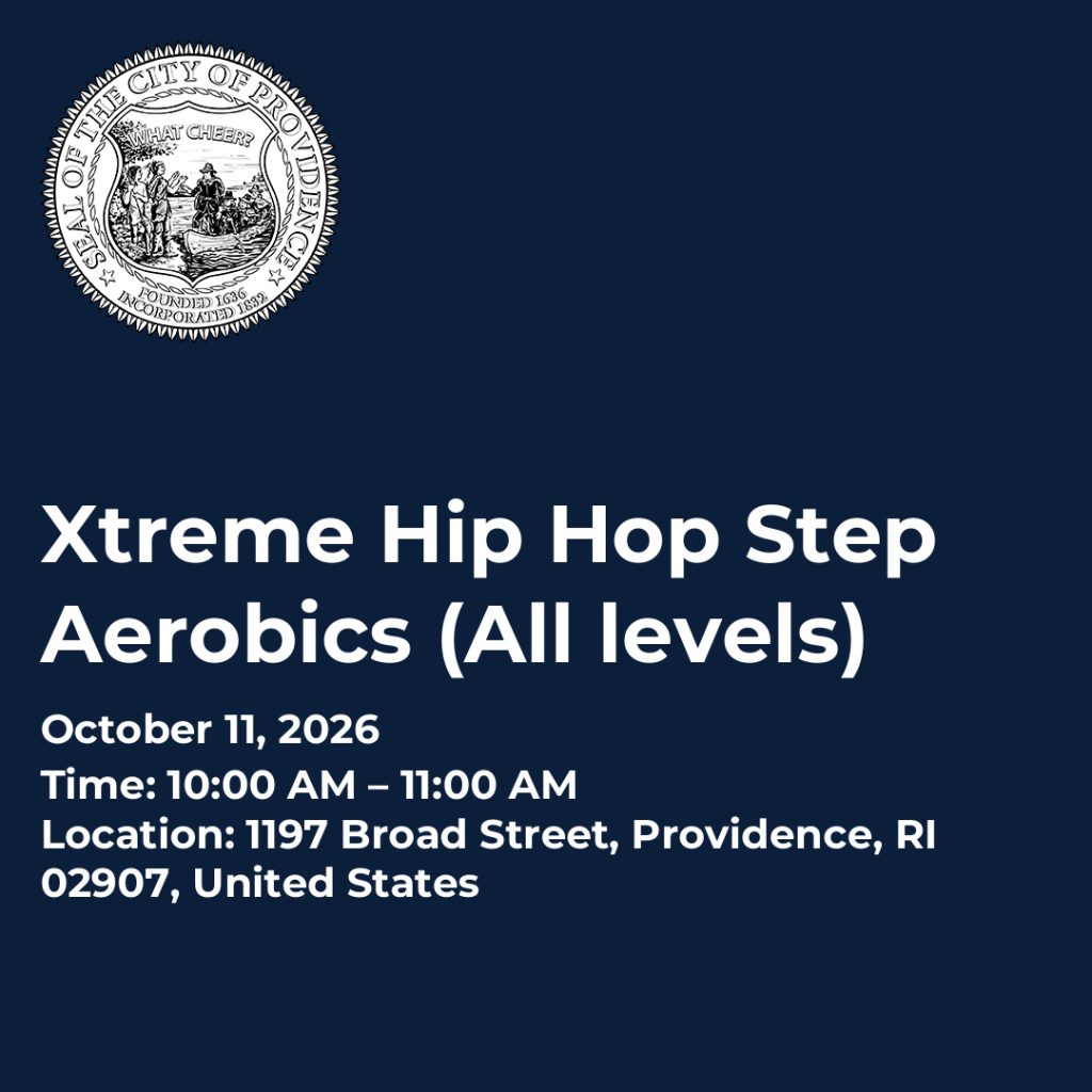Event details for Xtreme Hip Hop Step Aerobics on October 11, 2026, at 1197 Broad Street, Providence, RI.