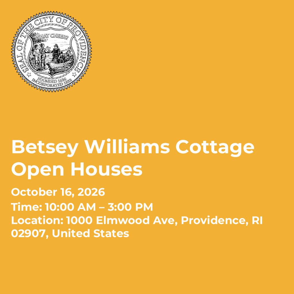 Text announcement for Betsey Williams Cottage Open Houses on October 16, 2026, from 10 AM to 3 PM.